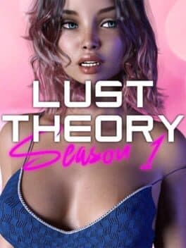 Lust Theory